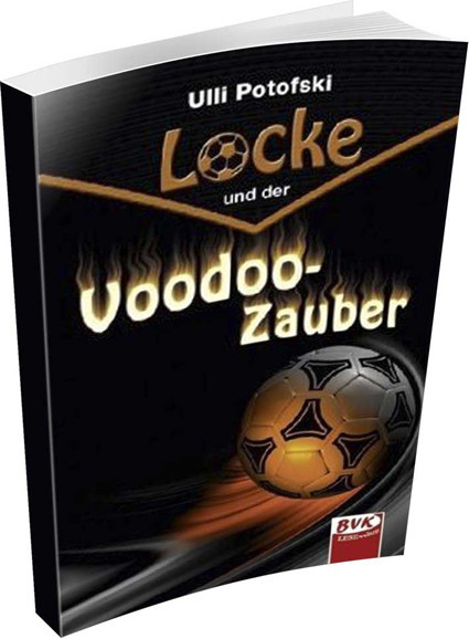 Saller Buch: Ulli Potofski "Locke und der Voodoo Zauber"