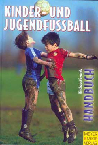 Saller Buch: Bischops/Gerards "Handbuch für Kinder- und Jugendfußball"