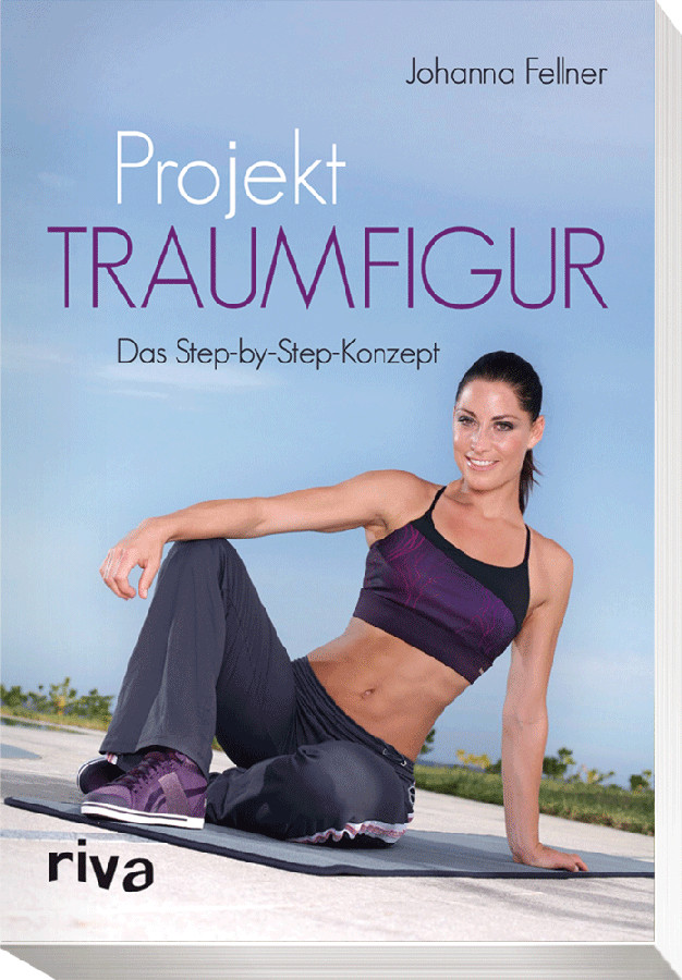 Saller Buch: Johanna Fellner "Projekt Traumfigur"