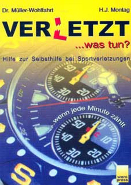 Saller Buch: Dr. Müller-Wohlfahrt/Montag "Verletzt was tun?"