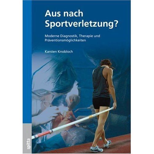 Saller Buch: Karsten Knobloch "Aus nach Sportverletzung?"