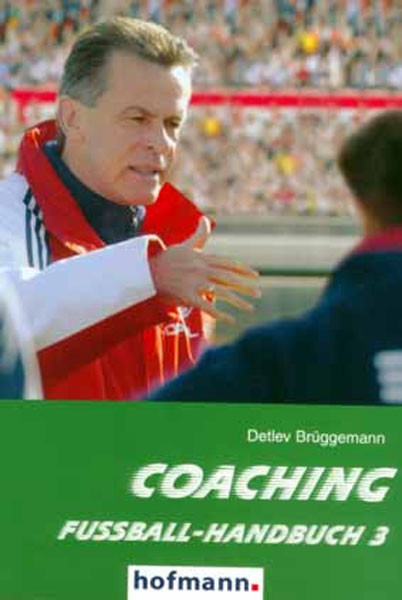 Saller Buch: Detlev Brüggemann "Coaching Fußball-Handbuch 3"