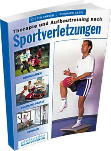 Saller Buch: Erich/Gebel "Therapie und Aufbautraining nach Sportverletzungen"