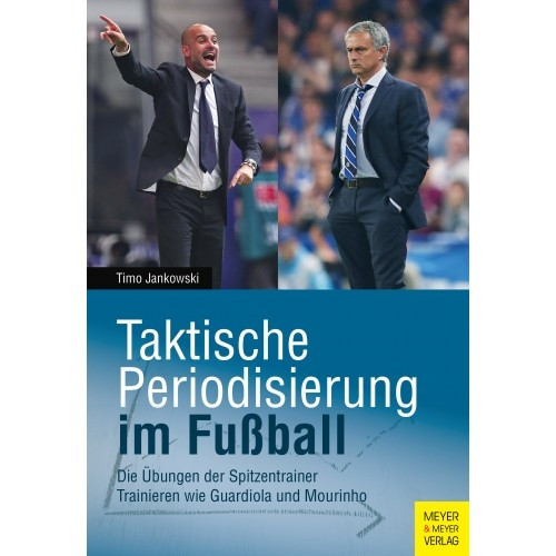 Saller Buch: Timo Jankowski »Taktische Periodisierung im Fußball«