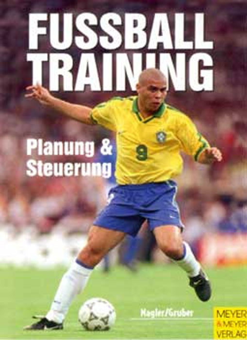 Saller Buch: Nagler / Gruber »FUSSBALL TRAINING«