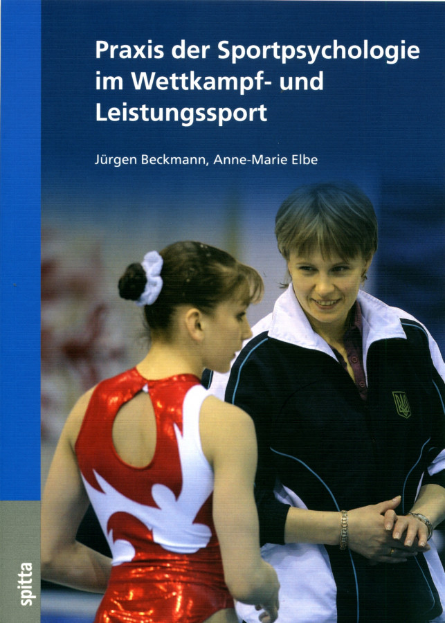 Saller Buch: Beckmann/Elbe "Praxis der Sportpsychologie im Wettkampf- und Leistungssport"