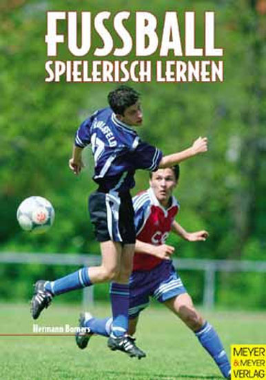 Saller Buch: Hermann Bomers "Fußball Spielerisch Lernen"