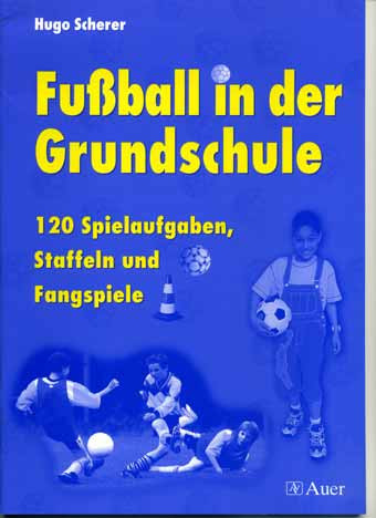 Saller Buch: "Fußball in der Grundschule"