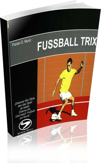 Saller Buch: Florian D. Munz »Fussball-Trix«