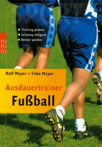 Saller Buch: Mayer/Mayer »Ausdauertrainer Fußball«