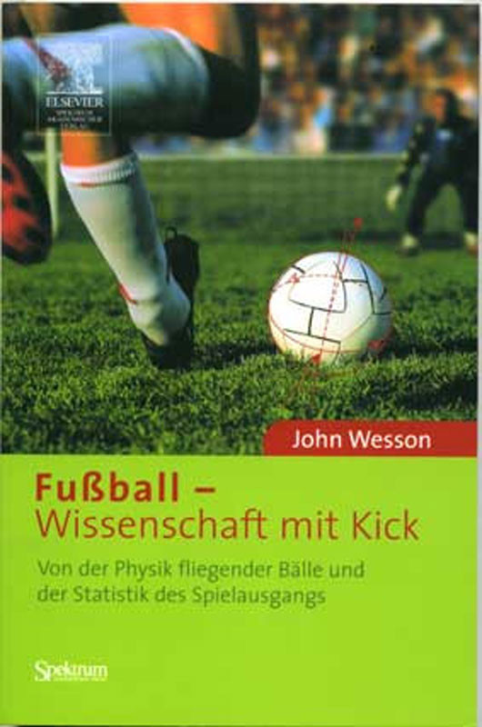 Saller Buch: John Weson »FUSSBALL-WISSENSCHAFT MIT KICK«